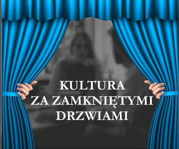 Kultura za zamkniętymi drzwiami