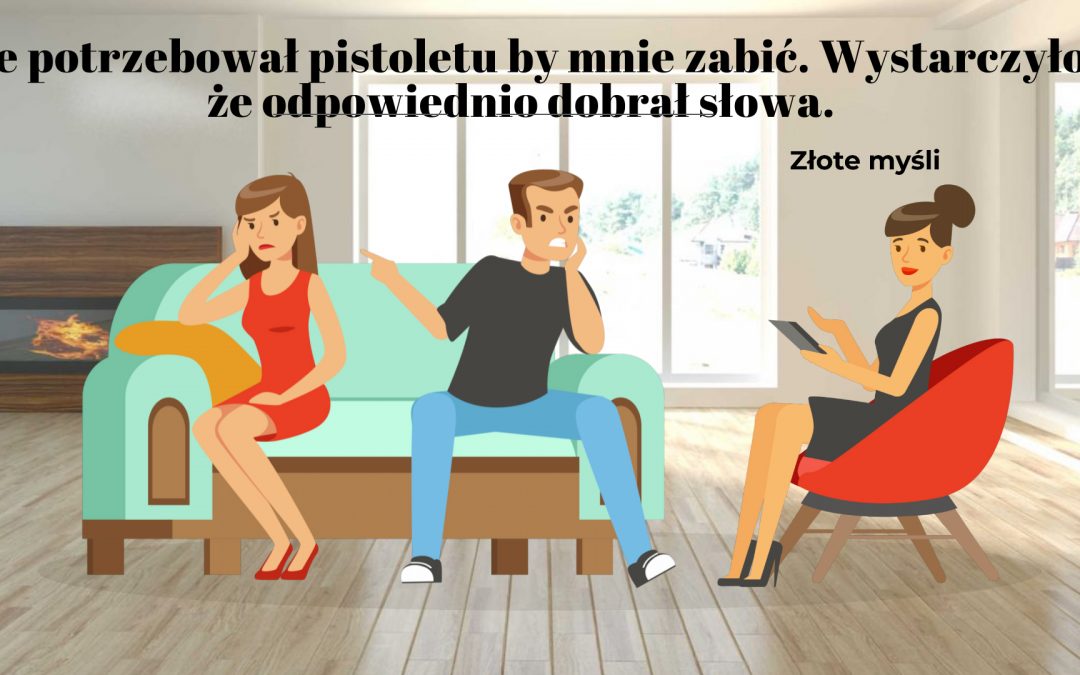 Poradnictwo dla małżeństw # 9 – gdyby nie te słowa …